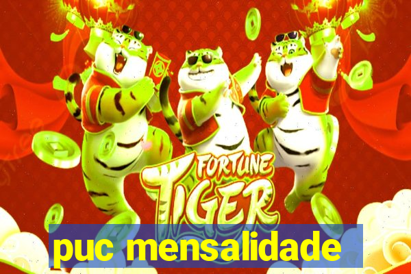 puc mensalidade